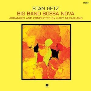 Stan Getz - Big Band Bossa Nova  LP LP